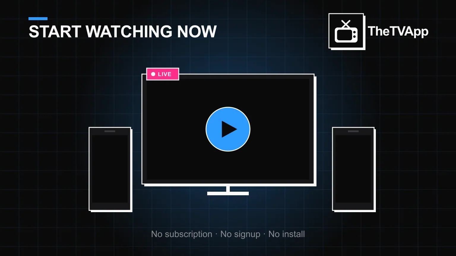 A Smart TV showing a large play button, flanked by two phones ready to start watching